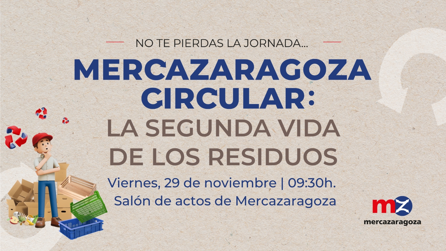 INVITACION JORNADA CIRCULAR SOSTENIBILIDAD MERCAZARAGOZA